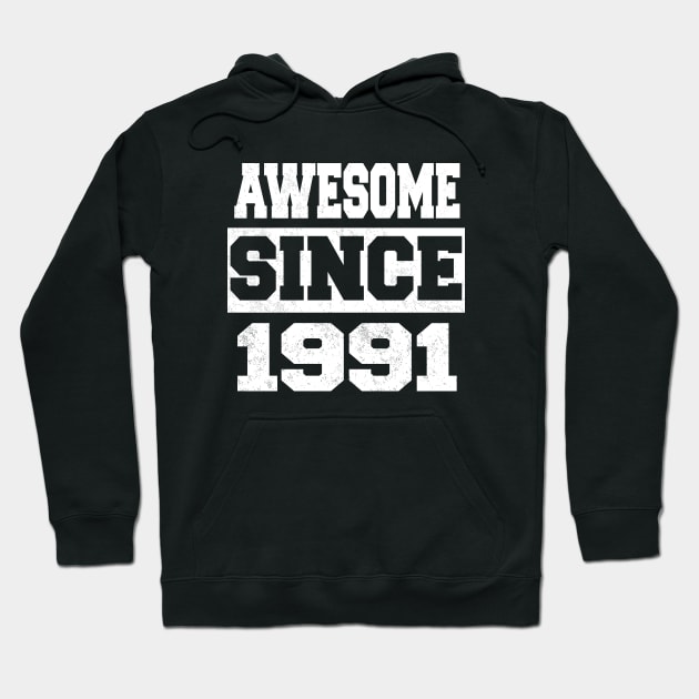 Awesome since 1991 Hoodie by LunaMay